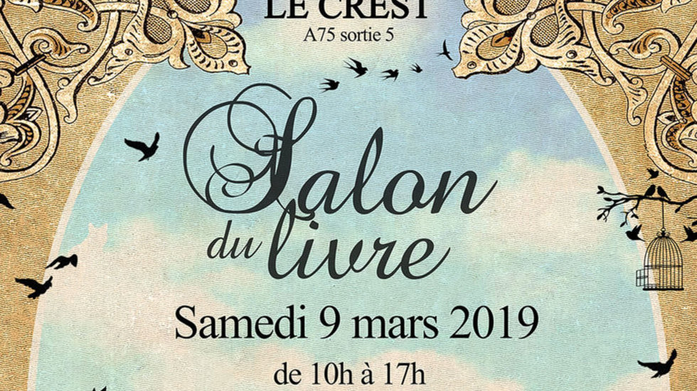 Samedi 9 mars 2019. – Dédicaces de Manuel Rispal lors du 4e Salon du livre du Crest