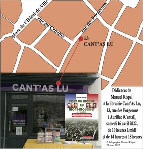 Samedi 16 avril 2022. Dédicaces à la librairie Cant’As Lu, 13 rue des Forgerons à Aurillac (Cantal)