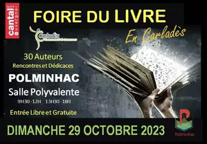 Dimanche 29 octobre 2023. 2e foire du livre de Polminhac (Cantal)